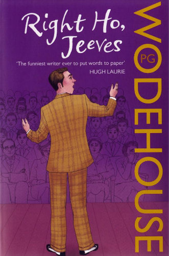 Right Ho, Jeeves - (Mint Editions (Humorous and Satirical Narratives)) by P  G Wodehouse (Hardcover)